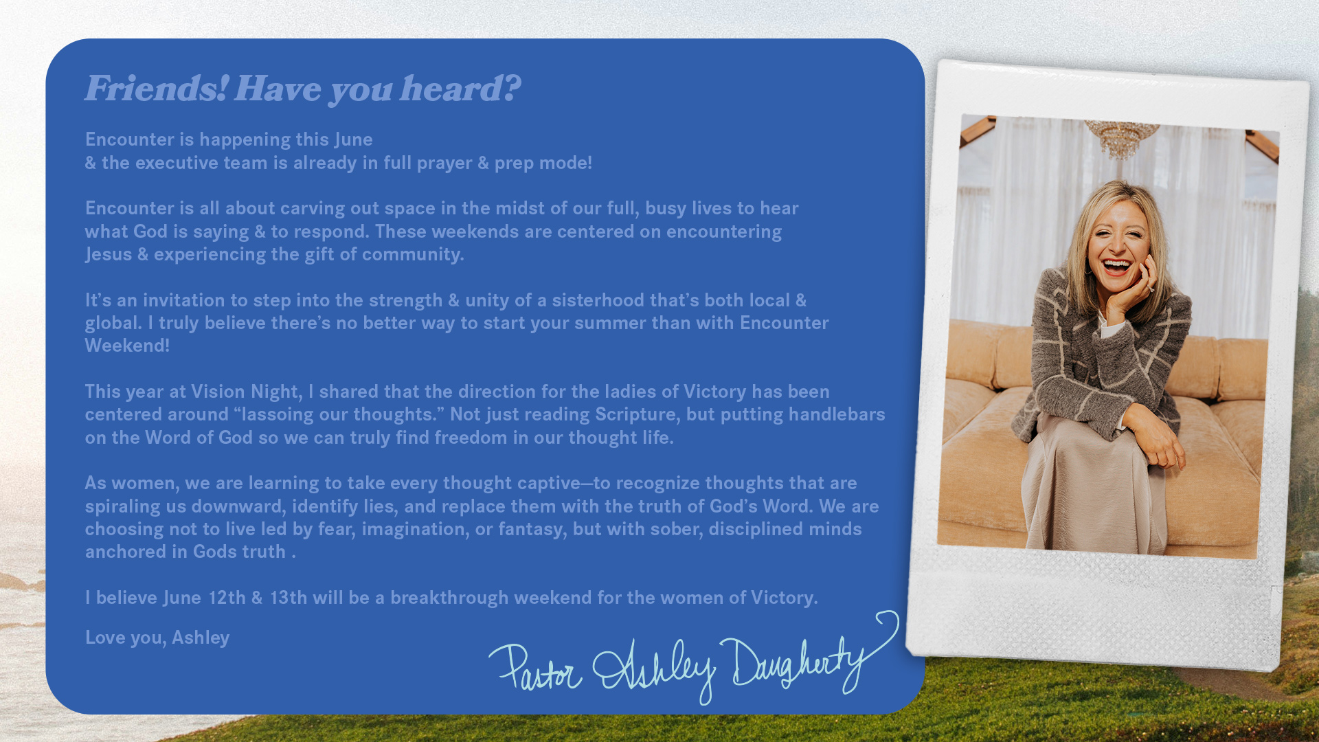 Encounter text, Pastor Ashley